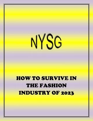 HOW TO SURVIVE IN THE FASHION INDUSTRY OF 2023