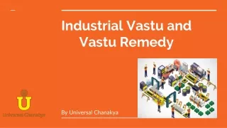 Industrial Vastu and Vastu Remedy