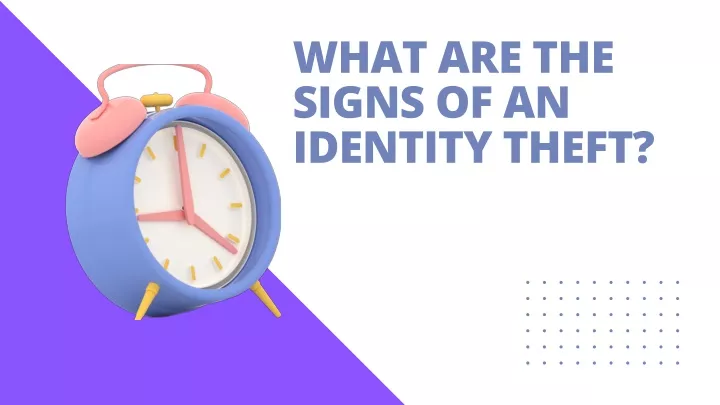 what are the signs of an identity theft