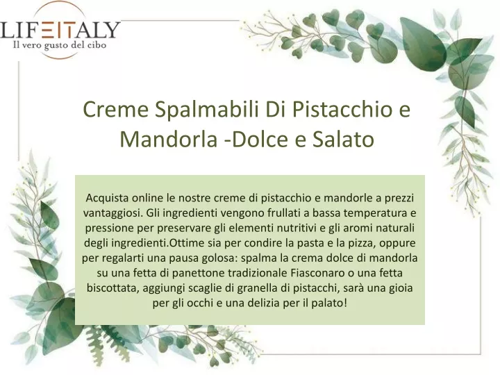 creme spalmabili di pistacchio e mandorla dolce e salato