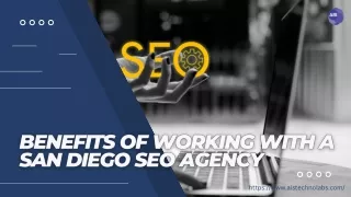 The benefits of working with a San Diego SEO agency