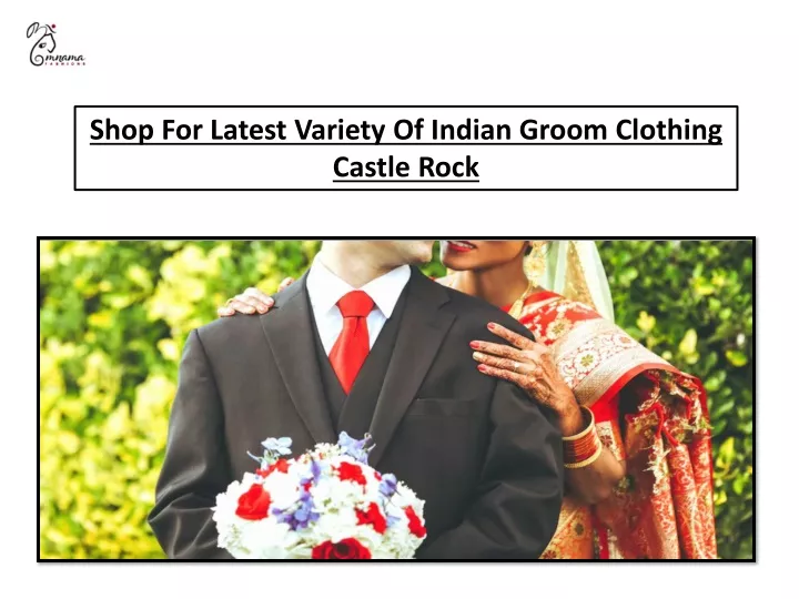 shop for latest variety of indian groom clothing