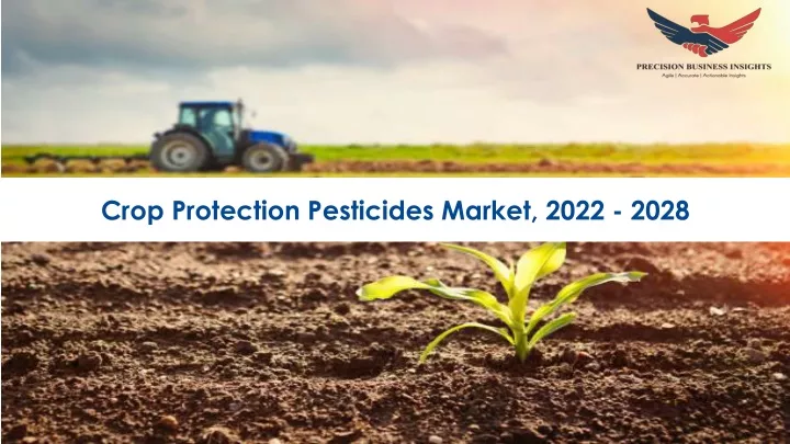 crop protection pesticides market 2022 2028