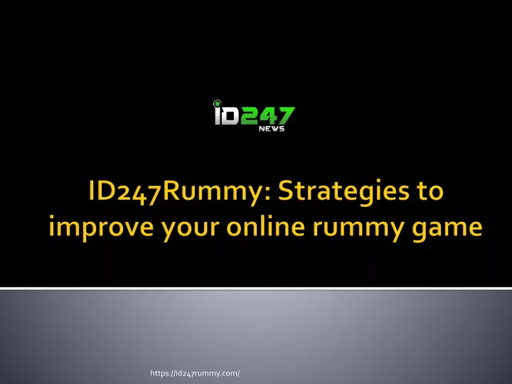 id247rummy strategies to improve your online rummy game