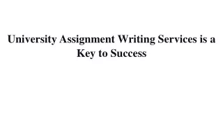 University Assignment Writing Services is a Key to Success