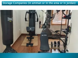 Storage Companies (in amman or in the area or in jordan)