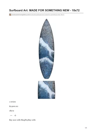 carolynjohnsongallery.com-Surfboard Art MADE FOR SOMETHING NEW - 18x72