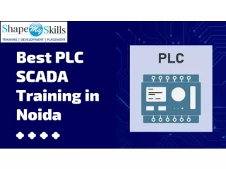 Enhance Your Career PLC SCADA Training in Noida | ShapeMySkills