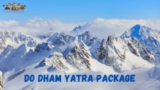 Do Dham Yatra Package- Travelling Kedarnath