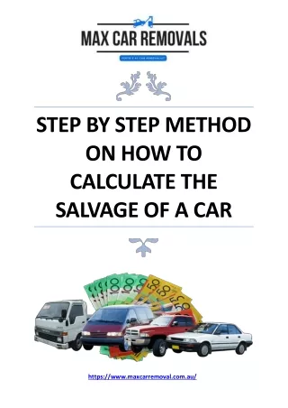 Step by Step Method on how to calculate the salvage of a Car