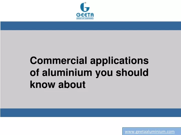 commercial applications of aluminium you should