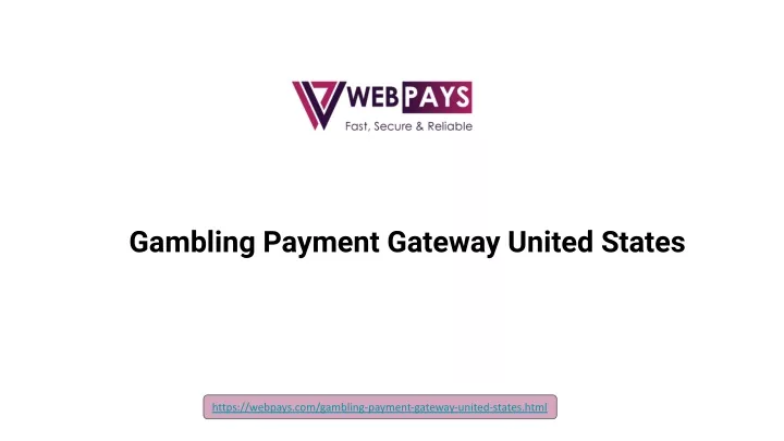 gambling payment gateway united states