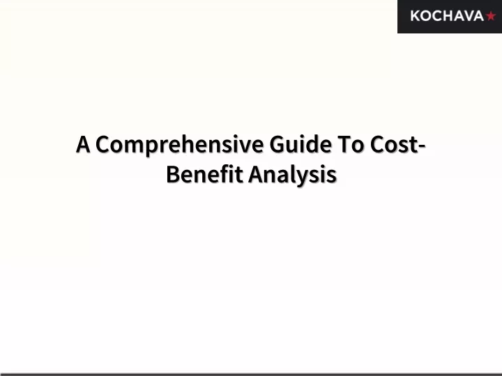 a comprehensive guide to cost benefit analysis