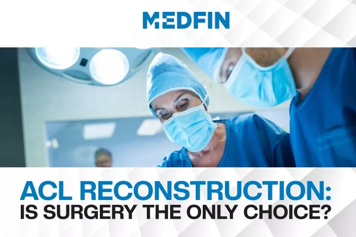 acl reconstruction is surgery the only choice
