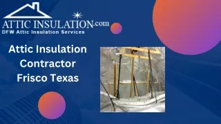 Attic Insulation Contractor Frisco Texas