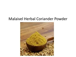 malaivel herbal coriander powder