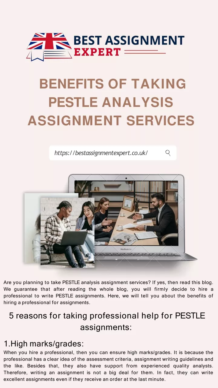 benefits of taking pestle analysis assignment services