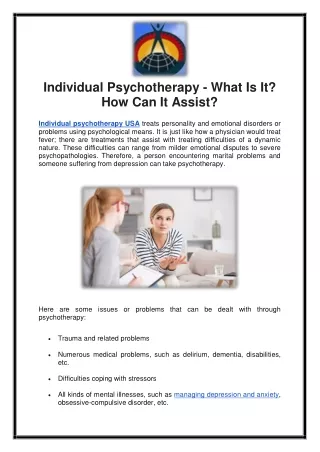Individual Psychotherapy - What Is It? How Can It Assist?