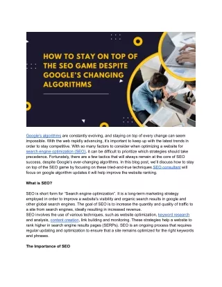 How to stay on top of the seo game despite Google’s changing algorithms