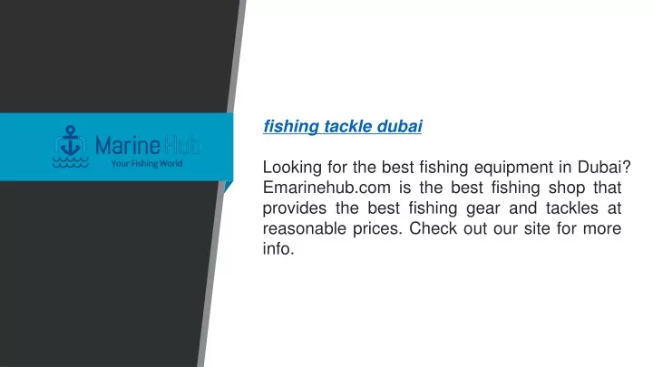 fishing tackle dubai looking for the best fishing