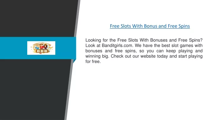 free slots with bonus and free spins