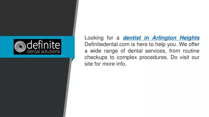 looking for a dentist in arlington heights