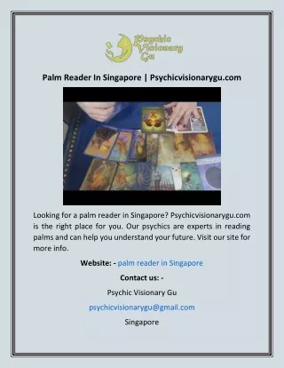palm reader in singapore psychicvisionarygu com