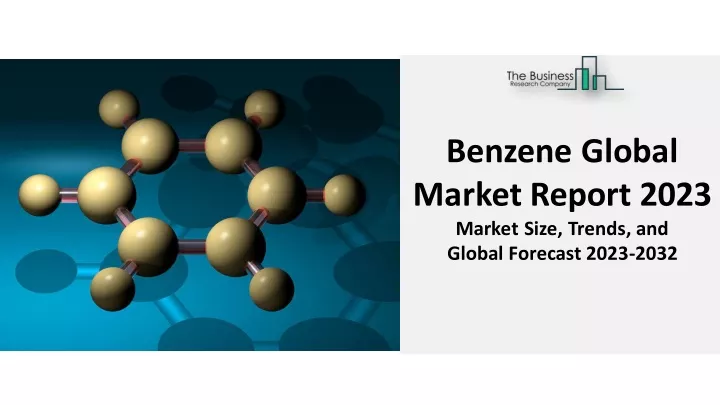 benzene global market report 2023 market size