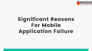 significant reasons for mobile application failure