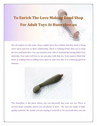 To Enrich The Love Making Bond Shop For Adult Toys At Hunnybee.au