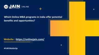 Which Online MBA programs in India offer potential benefits and opportunities_
