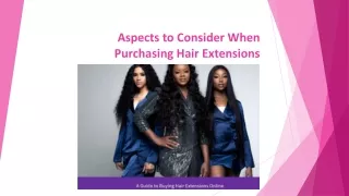 Aspects to Consider When Purchasing Hair Extensions