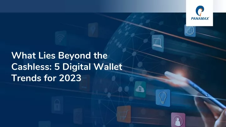 what lies beyond the cashless 5 digital wallet