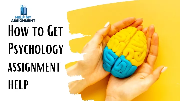 how to get psychology assignment help