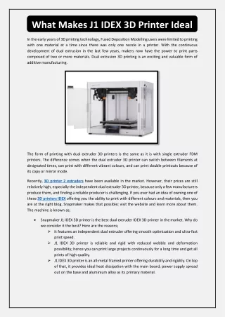 what makes j1 idex 3d printer ideal