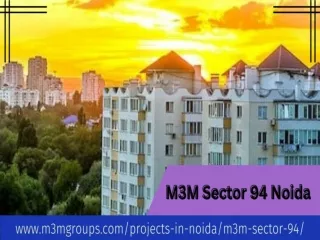 M3M Sector 94 Noida | Smart People Have Smart Homes