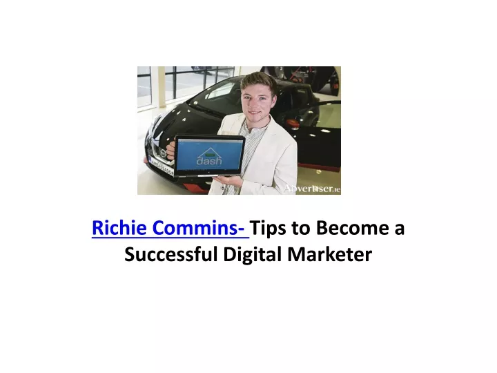 richie commins tips to become a successful digital marketer