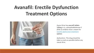 Avanafil Best Alternative to Cure erectile dysfunction Avana Drive