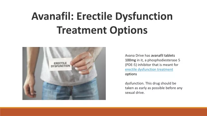 avanafil erectile dysfunction treatment options