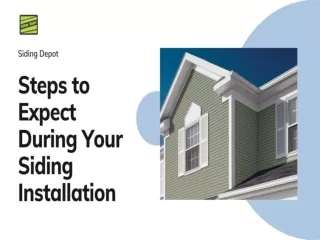 Steps to Expect During Your Siding Installation