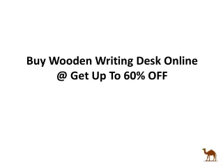 Buy Wooden Writing Desk Online @ Get Upto 60% OFF – SandColour
