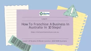 Learn How To Franchise A Business In Australia In 10 Steps!