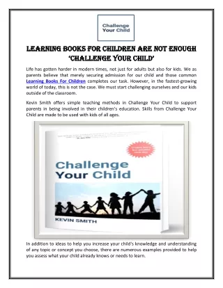 Learning Books For Children Are Not Enough ‘Challenge Your Child’