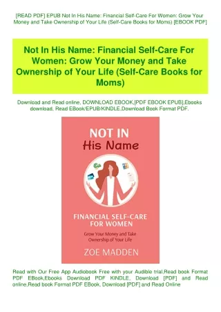 [READ PDF] EPUB Not In His Name Financial Self-Care For Women Grow Your Money and Take Ownership of