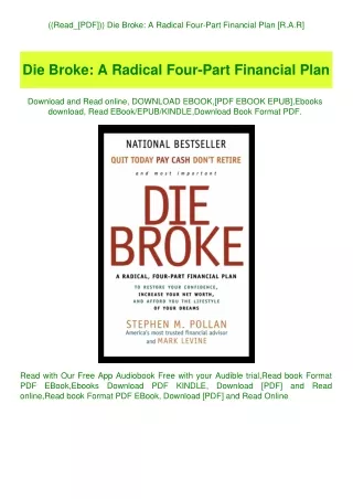((Read_[PDF])) Die Broke A Radical Four-Part Financial Plan [R.A.R]