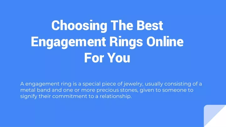 choosing the best engagement rings online for you
