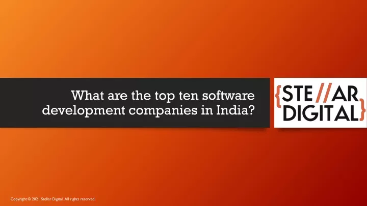 what are the top ten software development companies in india