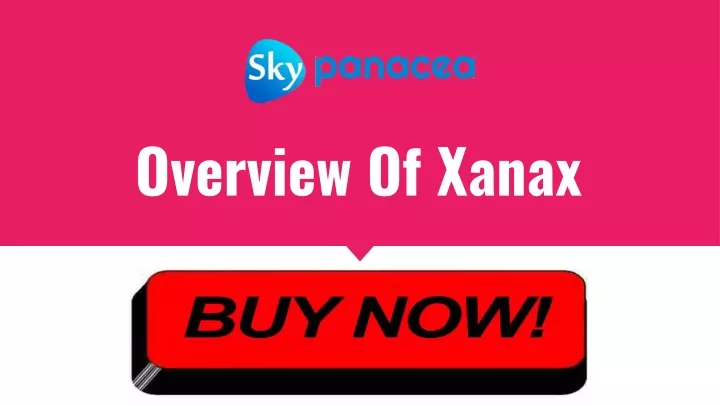 overview of xanax