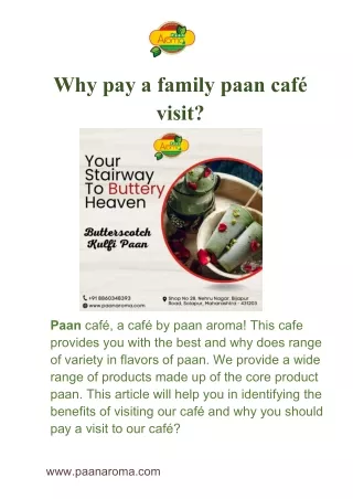 Why pay a family paan café visit?
