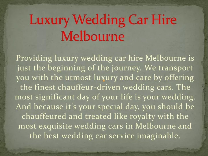 luxury wedding car hire melbourne